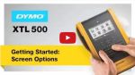 Video - Dymo XTL 500 - Screen Options